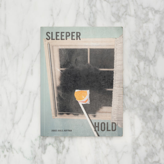 Jibade-Khalil Huffman: Sleeper Hold